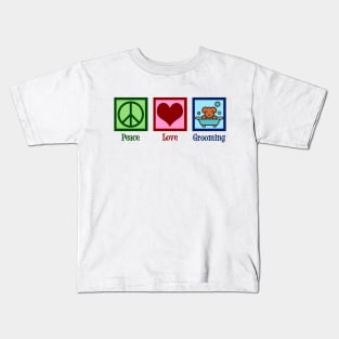 Peace Love Dog Grooming Kids T-Shirt